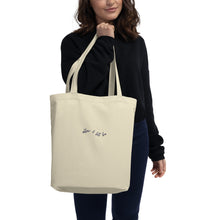 Load image into Gallery viewer, Allow & Let be embroidered organic cotton tote bag