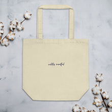 Load image into Gallery viewer, Wildly Mindful embroidered organic cotton tote bag